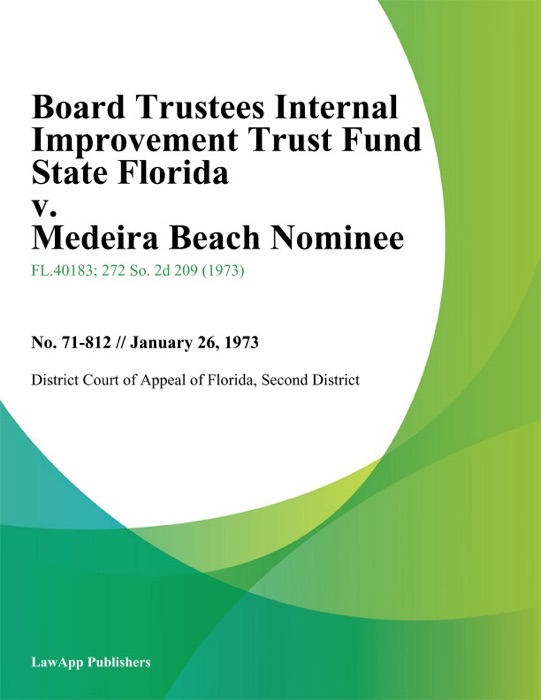 Board Trustees Internal Improvement Trust Fund State Florida v. Medeira Beach Nominee