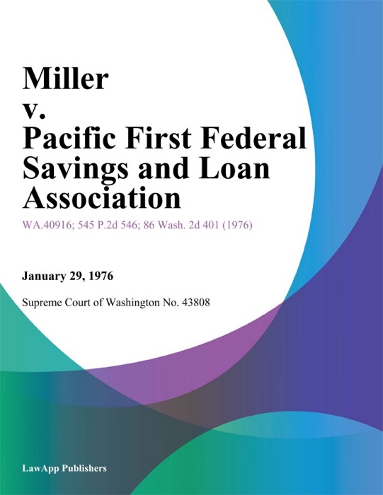Miller v. Pacific First Federal Savings and Loan Association