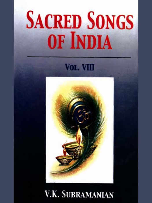 Sacred Songs of India Volume VIII