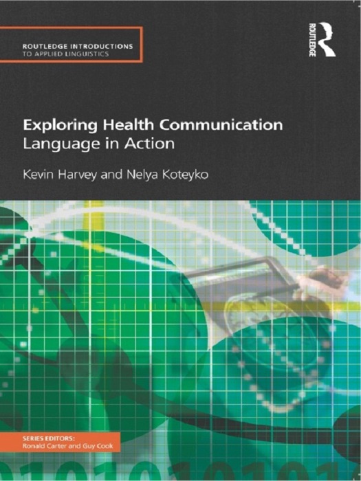 Exploring Health Communication