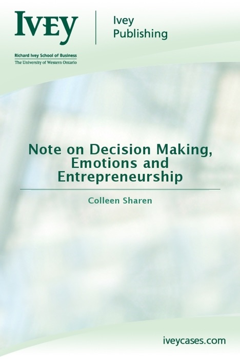 Note on Decision Making, Emotions and Entrepreneurship