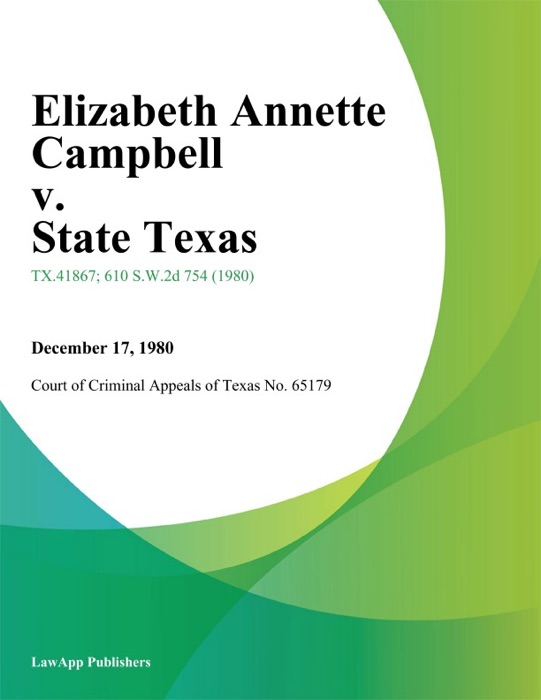 Elizabeth Annette Campbell v. State Texas