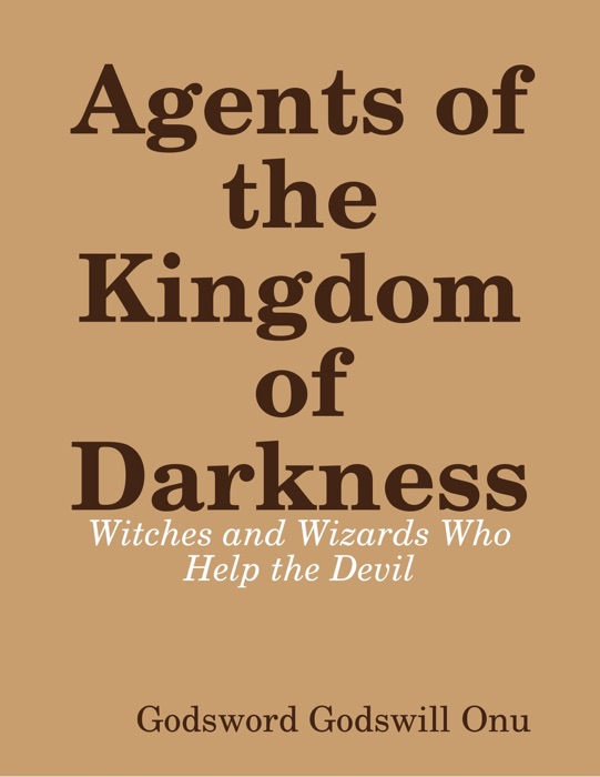 Agents of the Kingdom of Darkness