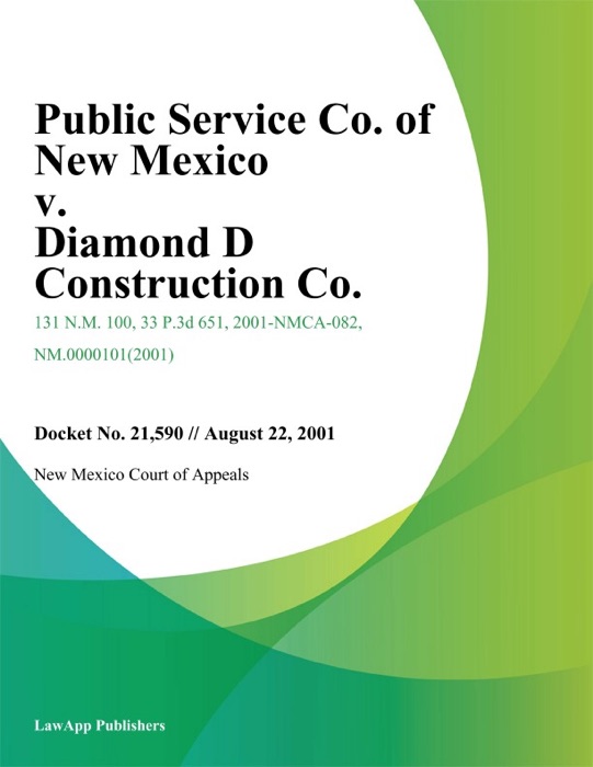 Public Service Co. Of New Mexico V. Diamond D Construction Co.