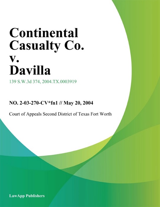 Continental Casualty Co. V. Davilla