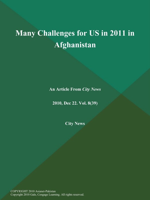 Many Challenges for US in 2011 in Afghanistan