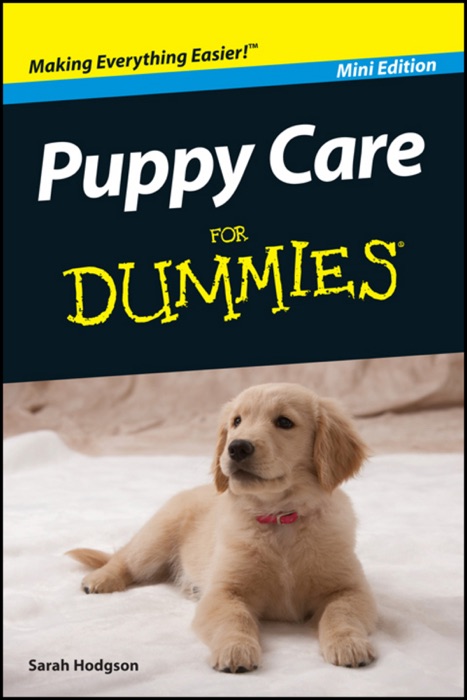 Puppy Care for Dummies