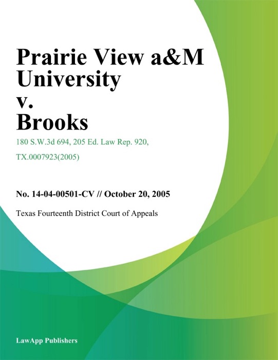 Prairie View A&M University v. Brooks