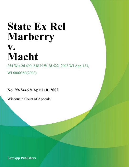 State Ex Rel Marberry v. Macht