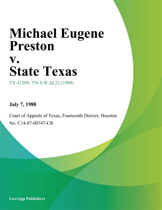 Michael Eugene Preston v. State Texas