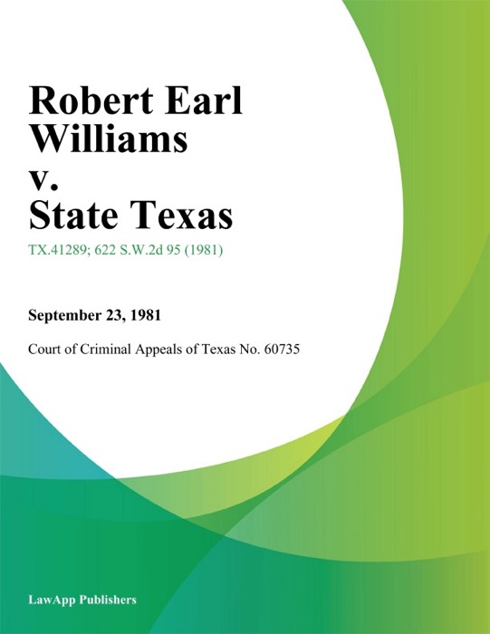 Robert Earl Williams v. State Texas