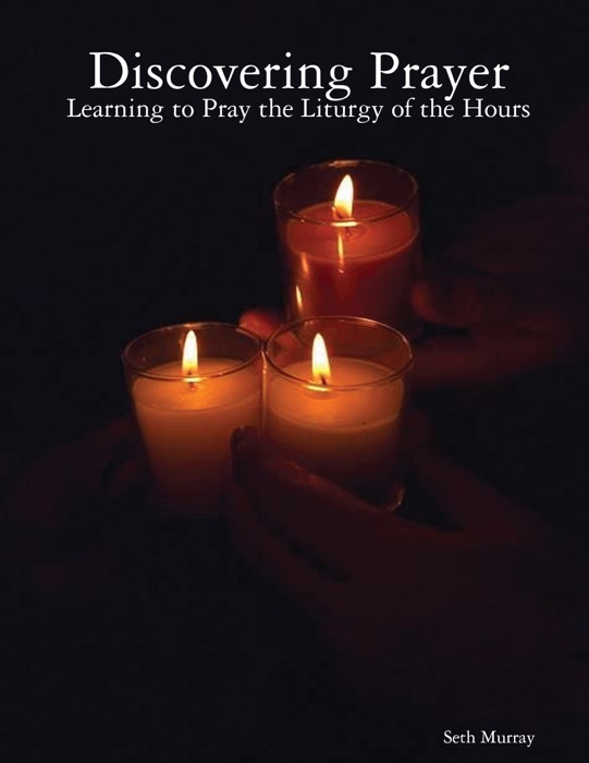 Discovering Prayer