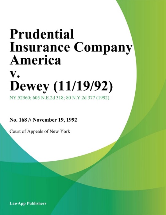 Prudential Insurance Company America v. Dewey