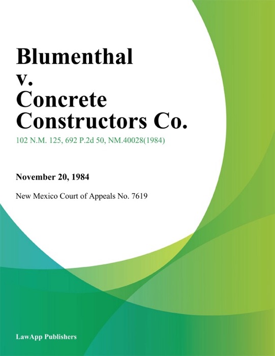 Blumenthal V. Concrete Constructors Co.