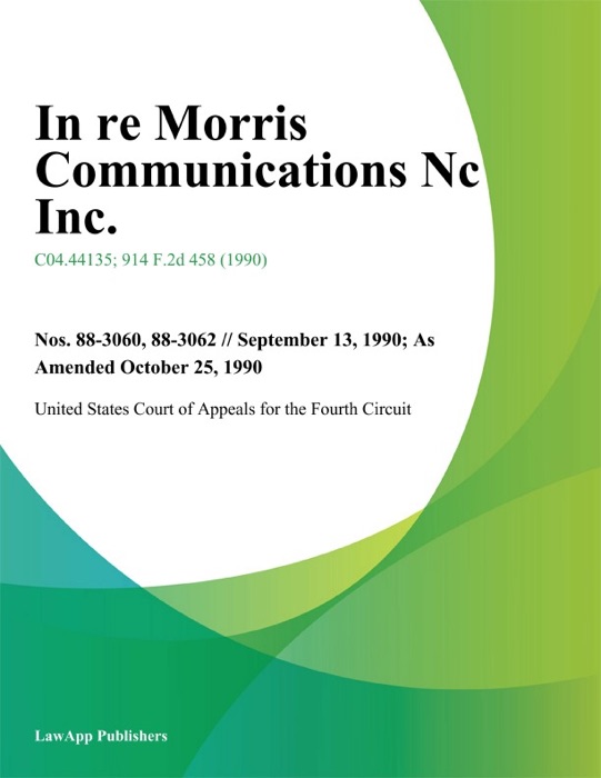 In re Morris Communications Nc Inc.