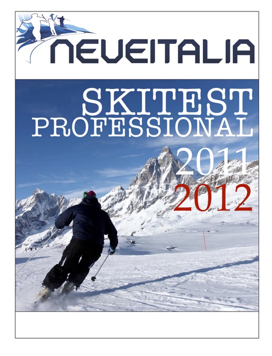 Neveitalia Skitest Professional 2011/12