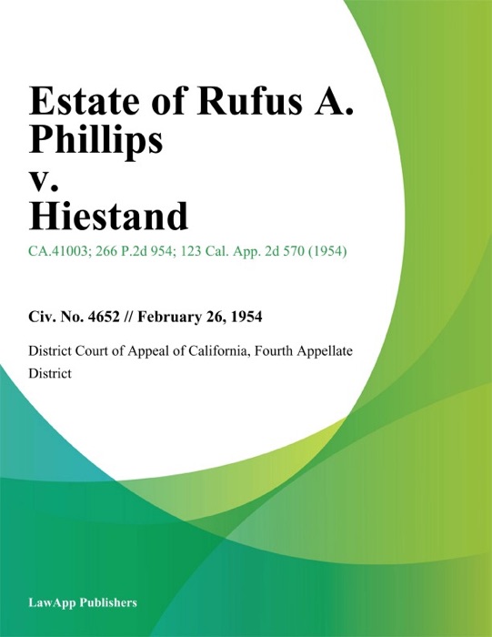 Estate of Rufus A. Phillips v. Hiestand