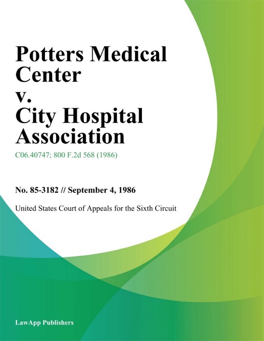 Potters Medical Center V. City Hospital Association
