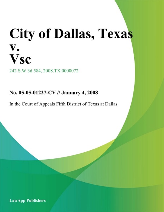 City of Dallas, Texas v. VSC, LLC