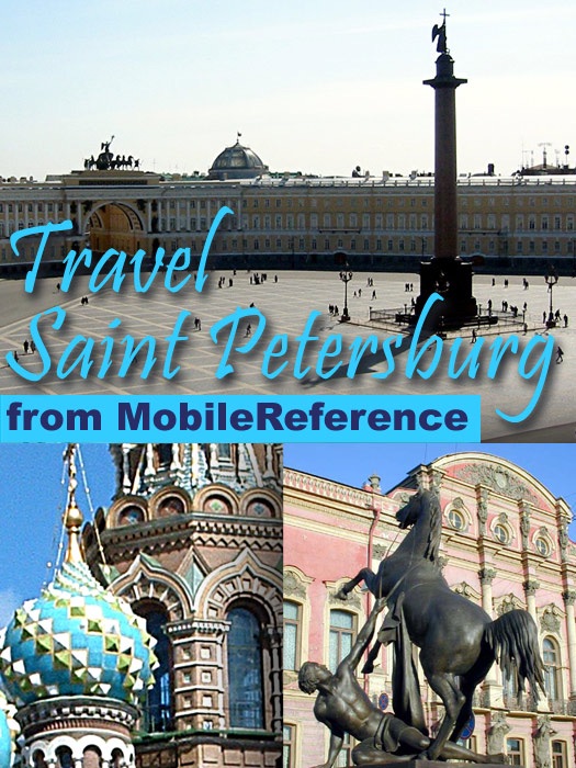 Saint Petersburg, Russia. Travel Guide, Phrasebook, & Maps (Mobi Travel)