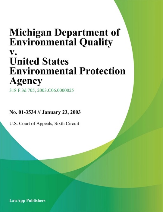 Michigan Department of Environmental Quality v. United States Environmental Protection Agency