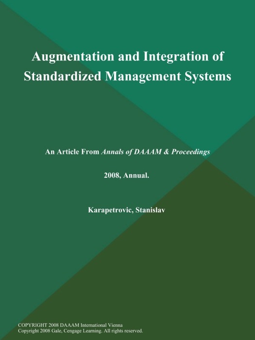 Augmentation and Integration of Standardized Management Systems