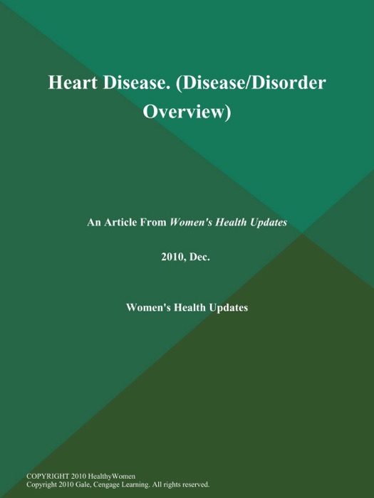 Heart Disease (Disease/Disorder Overview)