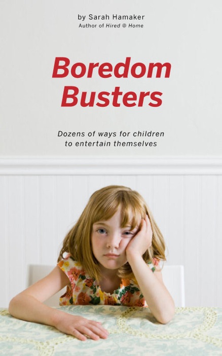 Boredom Busters