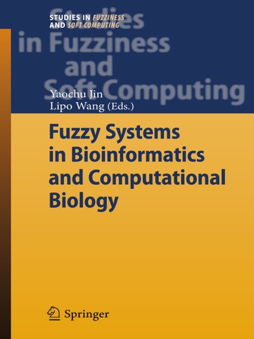 Fuzzy Systems in Bioinformatics and Computational Biology