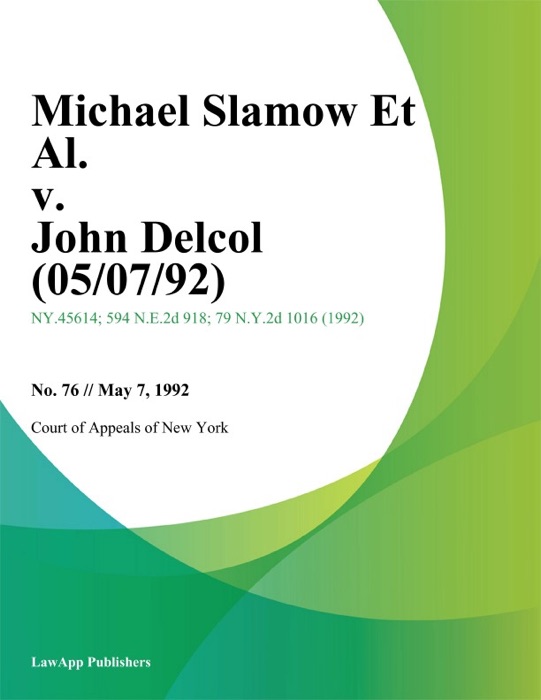 Michael Slamow Et Al. v. John Delcol