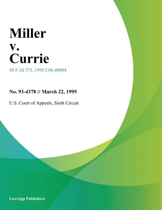 Miller V. Currie