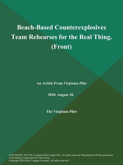 Beach-Based Counterexplosives Team Rehearses for the Real Thing (Front)
