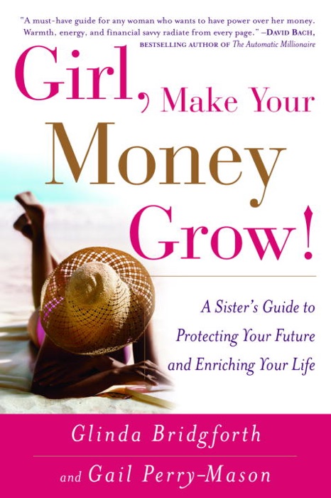 Girl, Make Your Money Grow!