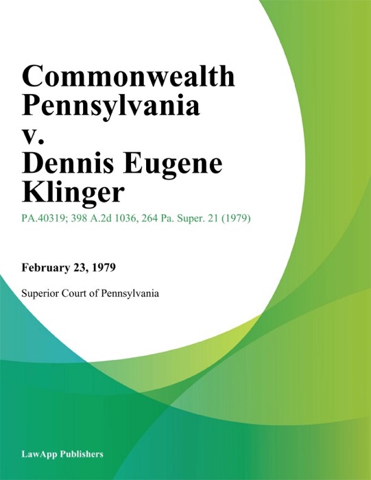 Commonwealth Pennsylvania v. Dennis Eugene Klinger