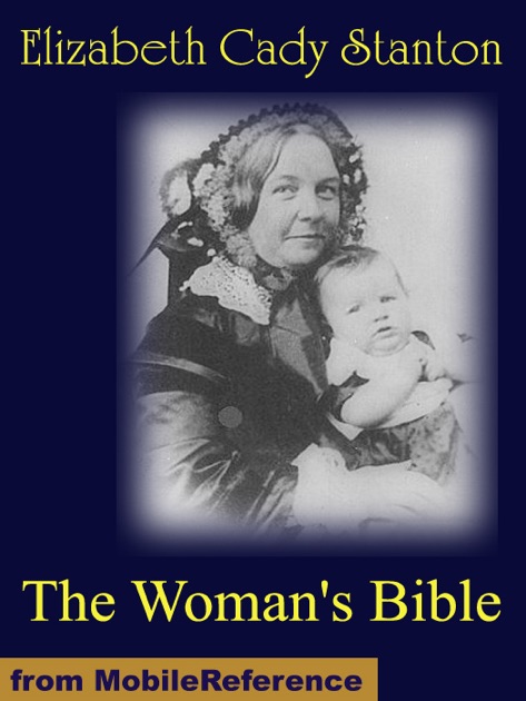 The Woman's Bible By Elizabeth Cady Stanton On Apple Books