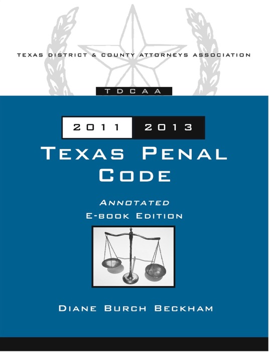 Texas Penal Code 2011-2013