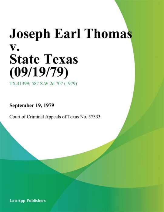 Joseph Earl Thomas v. State Texas