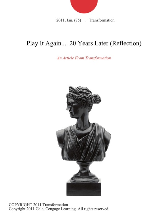 Play It Again.... 20 Years Later (Reflection)