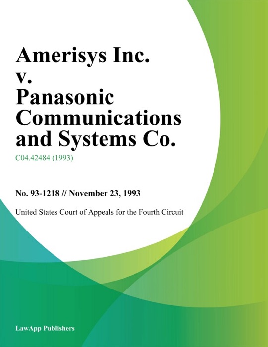 Amerisys Inc. v. Panasonic Communications and Systems Co.