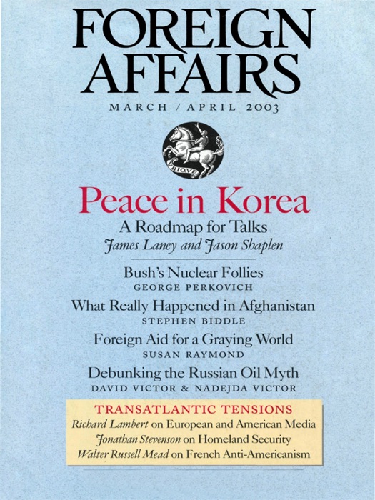 Foreign Affairs - March/April 2003