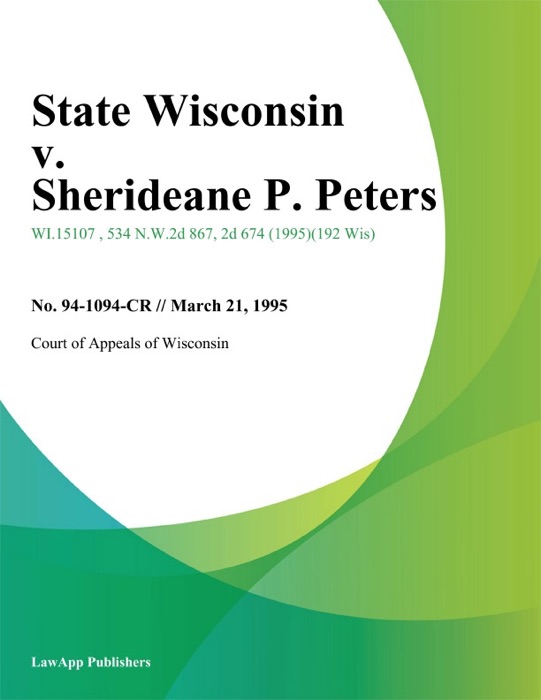 State Wisconsin v. Sherideane P. Peters