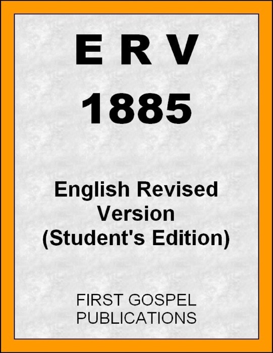 ERV 1885 English Revised Version (Student's Edition)