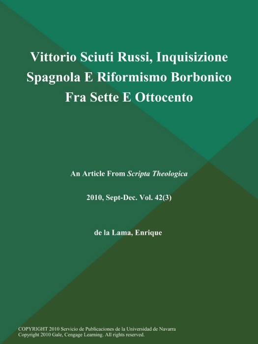 Vittorio Sciuti Russi, Inquisizione Spagnola E Riformismo Borbonico Fra Sette E Ottocento