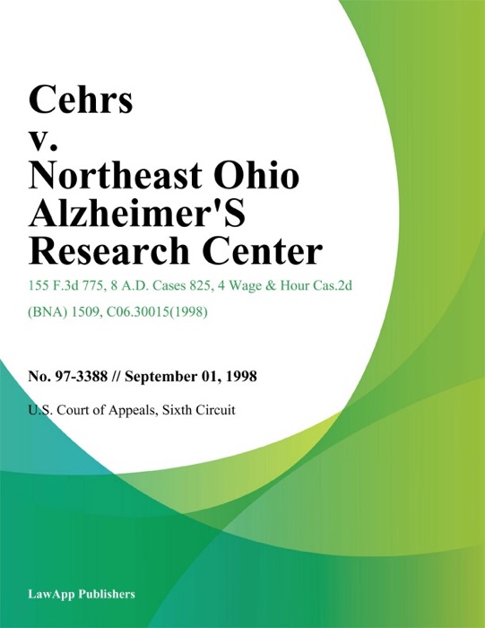 Cehrs V. Northeast Ohio Alzheimer's Research Center