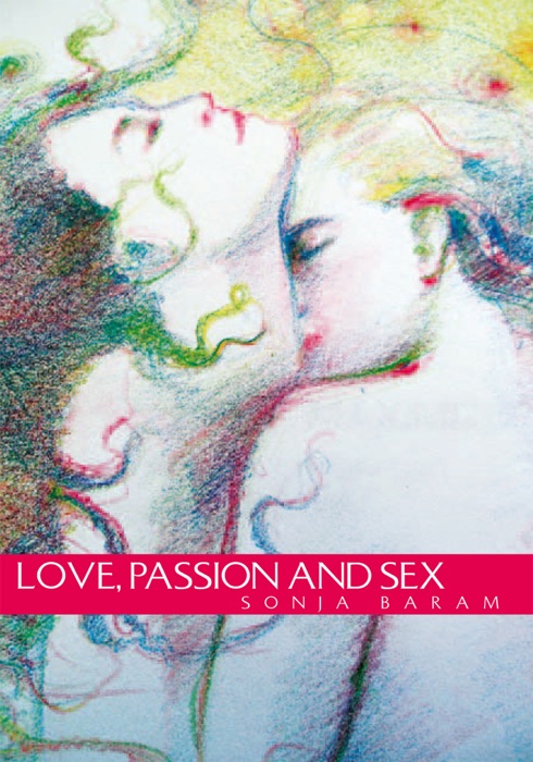 Love, Passion and Sex