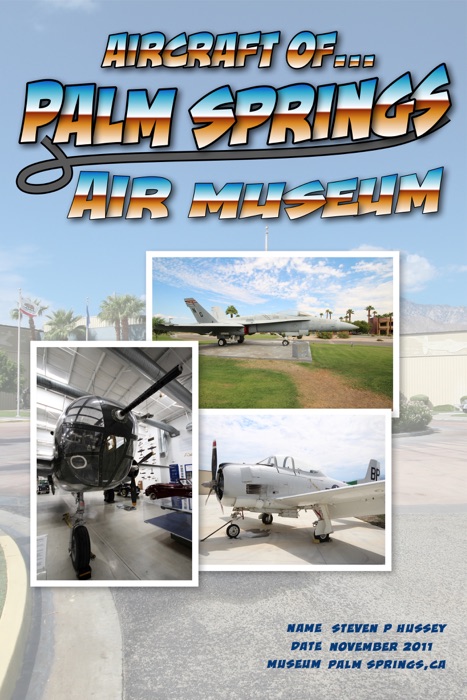 Aircraft of Palm Springs Air Museum