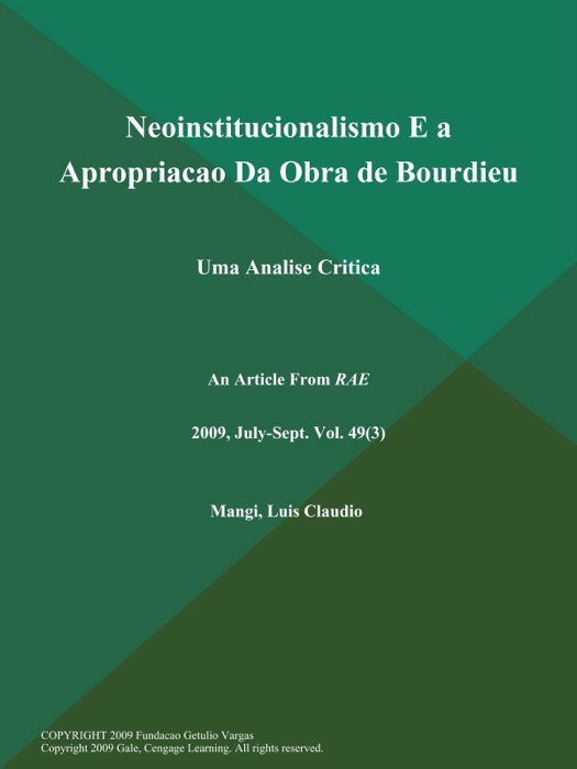 Neoinstitucionalismo E a Apropriacao Da Obra de Bourdieu: Uma Analise Critica