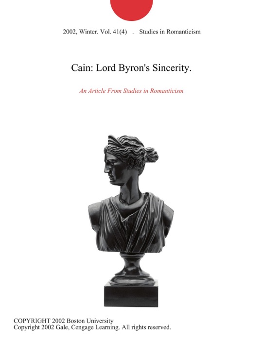 Cain: Lord Byron's Sincerity.