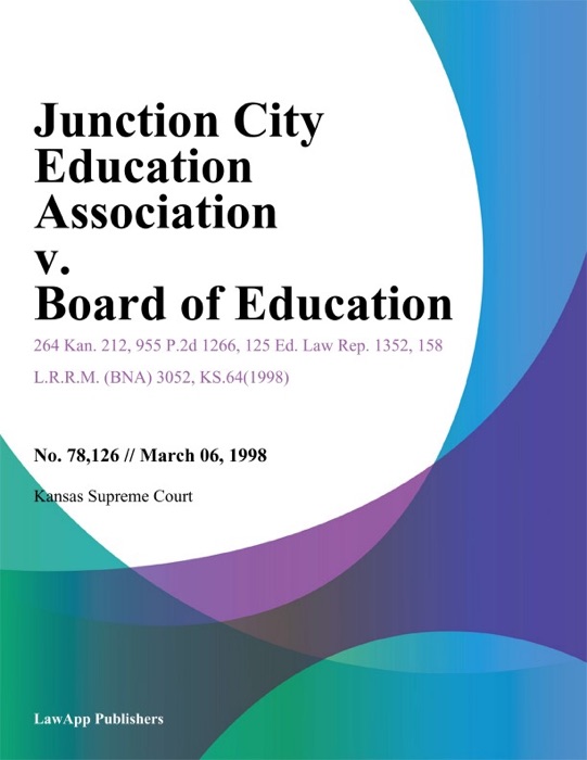 Junction City Education Association V. Board Of Education