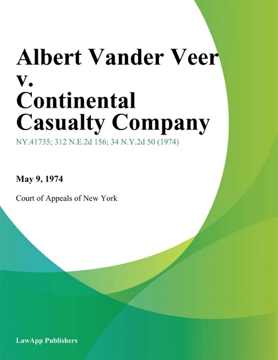 Albert Vander Veer v. Continental Casualty Company